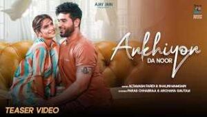 Read more about the article Tu Hi Meri Ankhiyan Da Noor Sajna Lyrics – Altamash Faridi