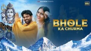 Read more about the article Bhole Ka Churma Lyrics – Sandeep Surila