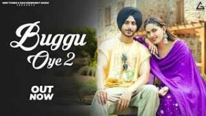 Read more about the article Buggu Oye 2 Lyrics – Navjeet | Pranjal Dahiya