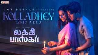 Read more about the article Kollamal Kollathey Lyrics (Tamil) – Lucky Baskhar | Anand Aravindakshan