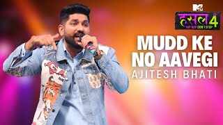 Read more about the article Mud Ke Na Aavegi Lyrics – Ajitesh Bhati | Hustle 4