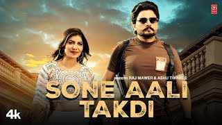 Read more about the article Sone Aali Takdi Lyrics – Raj Mawar | Ashu Twinkle